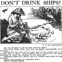 A recreation of the &quot;Suagr Means Ships&quot; poster image.<br /><br />
A young woman in fancy dress sit on the globe in the position of the United States, drinking a beverage out of a large glass through a straw.  The suction from her straw pulls part of the Atlantic Ocean into her glass, which has no bottom.  Ships are seen being pulled away from their course towards Europe and the war and towards the U.S.  as a result.